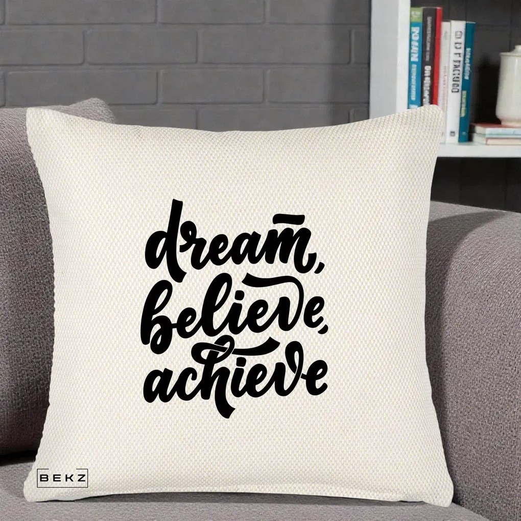 Perna Decorativa Dream Believe Achieve, 40x40 cm, Crem Reliefat, Husa Detasabila, Perna Inclusa, BEKZ®