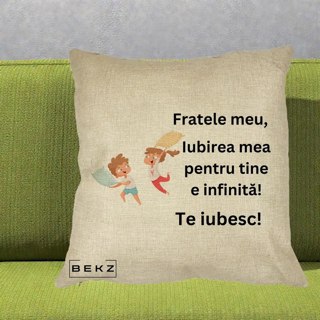 Cadou pentru Frate - Perna Personalizata Fratele Meu Te Iubesc Copii Batalie Perne, 40x40 cm, Crem, Husa Detasabila, Perna Inclusa, BEKZ®