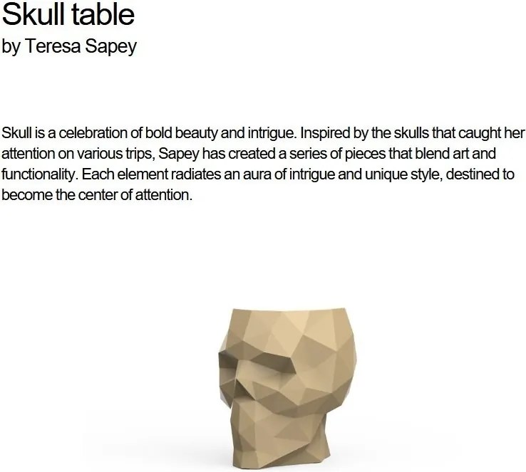 Masa exterior/interior design decorativ SKULL TABLE, mat