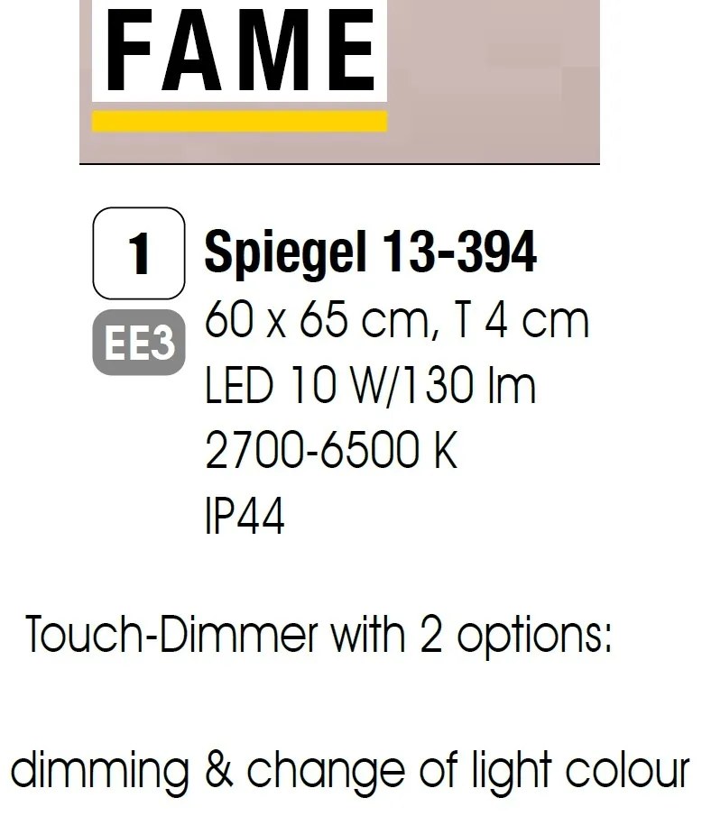 Oglinda baie cu iluminat LED dimabil, protectie IP44 Fame 60x65cm