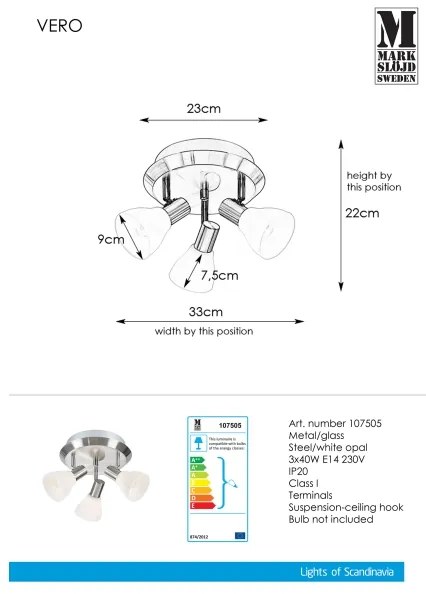 Spot Markslöjd 107505 VERO 3xE14/40W/230V crom