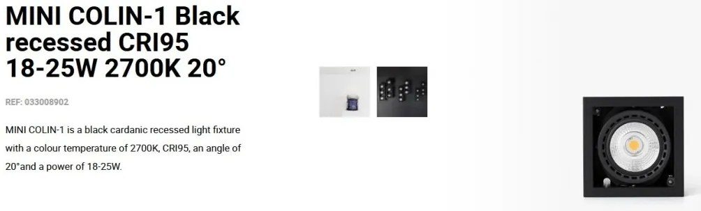 Spot LED incastrabil MINI COLIN-1 Black recessed CRI95 18-25W 2700K 20°