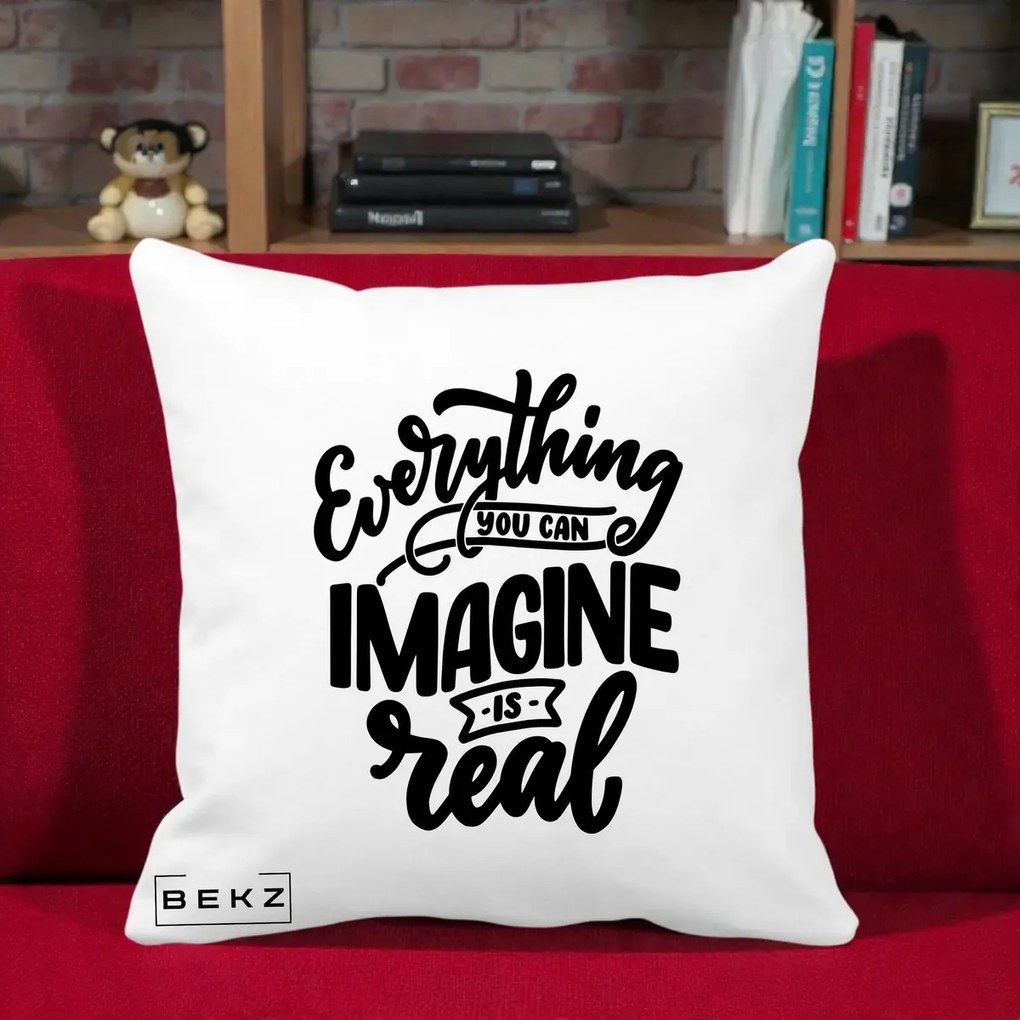 Perna Decorativa Everything You Can Imagine Is Real, 40x40 cm, Alba Mata, Husa Detasabila, Perna Inclusa, BEKZ®
