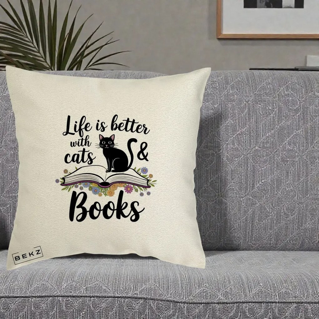 Perna Personalizata Life is Better Cats and Books, 40x40 cm, Ecru, Husa Detasabila, Perna Inclusa, BEKZ®
