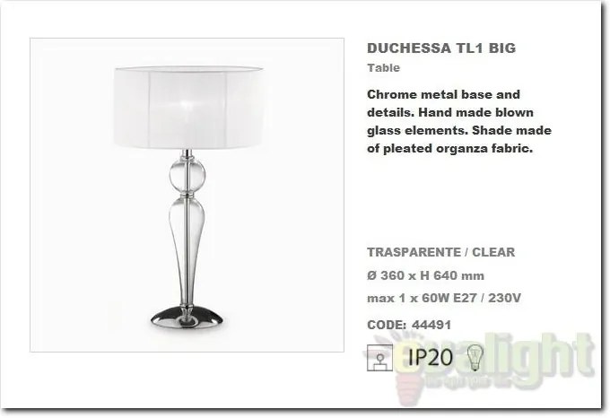 Veioza, lampa de masa DUCHESSA TL1 BIG 044491
