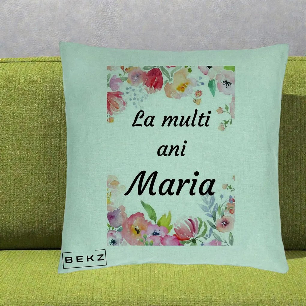 Cadou de Onomastica - Perna Personalizata La Multi Ani Maria Flori Acuarela, 40x40 cm, Verde Menta, Husa Detasabila, Perna Inclusa, BEKZ®