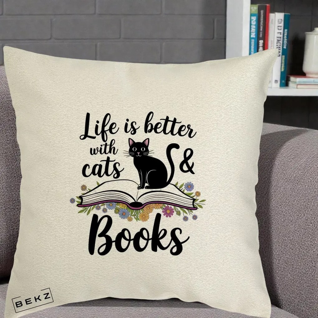 Perna Personalizata Life is Better Cats and Books, 40x40 cm, Ecru, Husa Detasabila, Perna Inclusa, BEKZ®