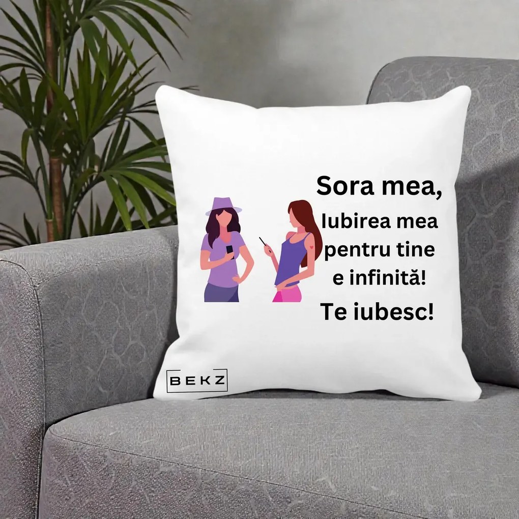 Cadou pentru Sora - Perna Personalizata Sora Mea Te Iubesc Doua Fete cu Telefoane, 40x40 cm, Alba Mata, Husa Detasabila, Perna Inclusa, BEKZ®