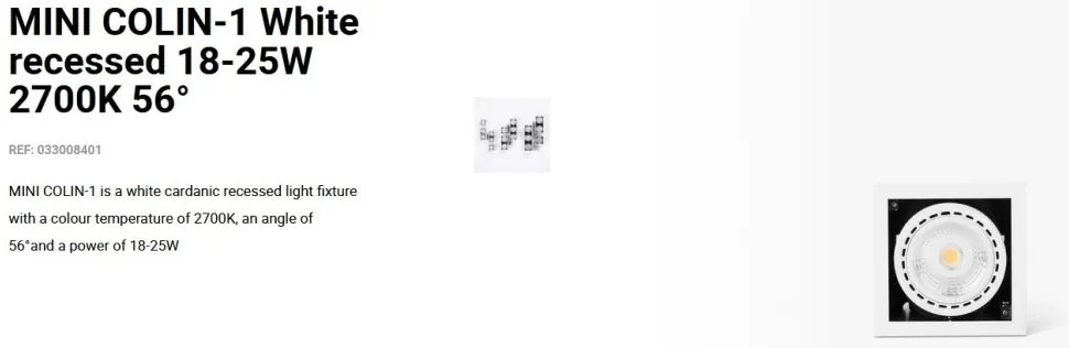 Spot LED incastrabil MINI COLIN-1 White recessed 18-25W 2700K 56°