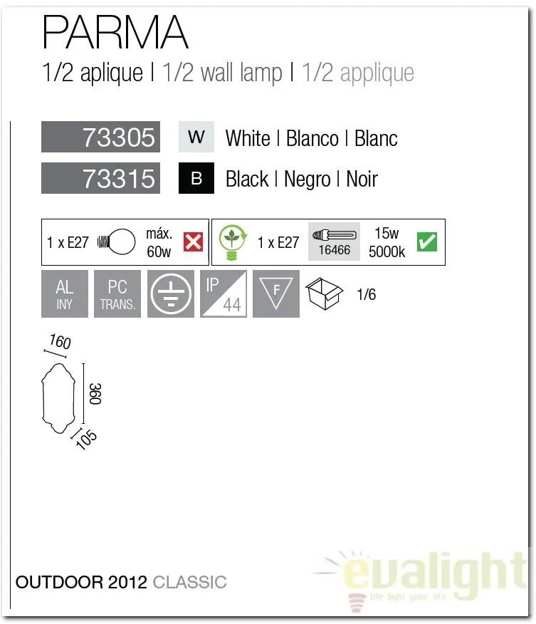 Aplica de perete exterior IP44 PARMA 1/2 alba 73315