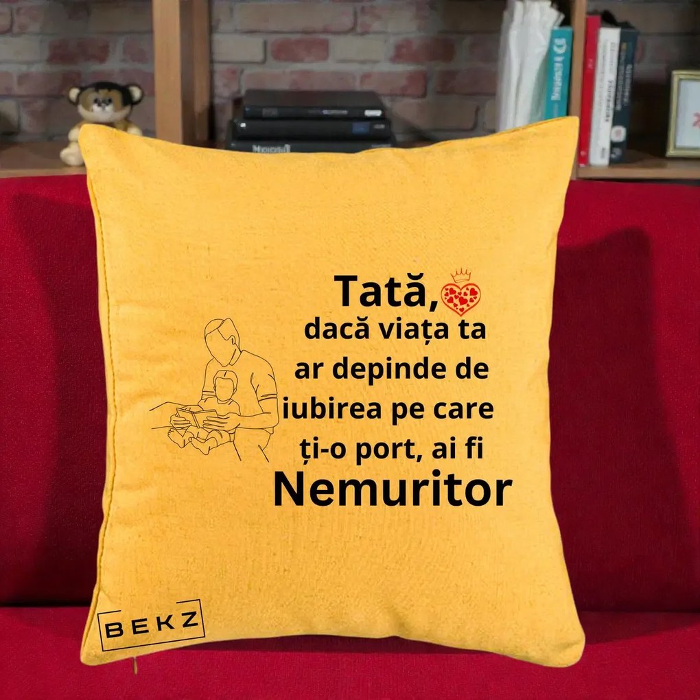 Cadou pentru Tata - Perna Personalizata Tata Nemuritor Lectura, 40x40 cm, Galben, Husa Detasabila, Perna Inclusa, BEKZ®
