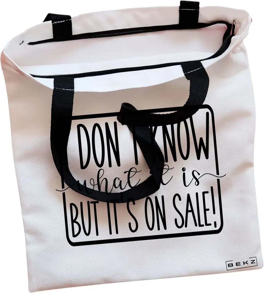 Sacosa de Panza pentru Cumparaturi, Geanta Tote, model I don’t know what it is, but it's on sale!, Cu fermoar, 38x34.5 cm, Alba, BEKZ®