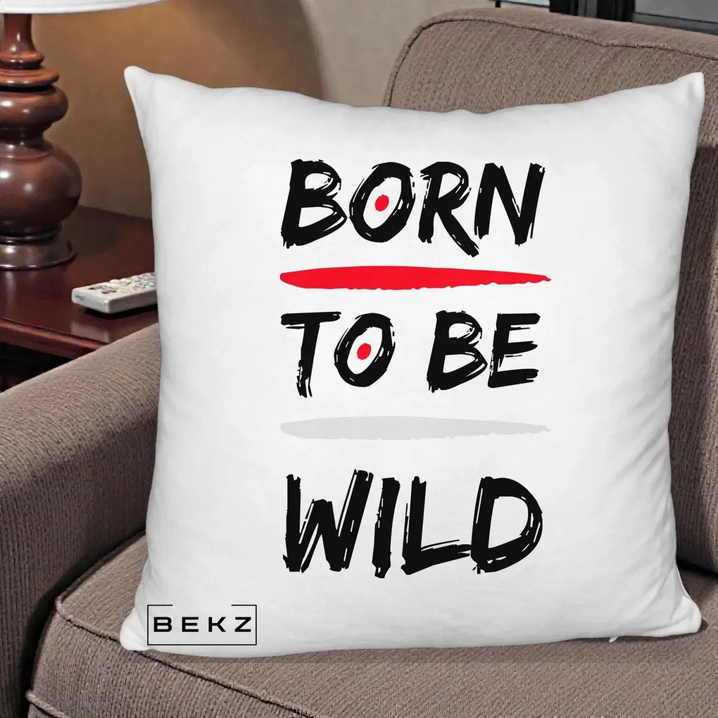 Perna Decorativa Born To Be Wild, 40x40 cm, Alb Pufos, Husa Detasabila, Perna Inclusa, BEKZ®