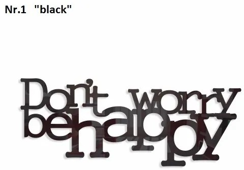 Don't worry be happy decorațiune de perete Negru