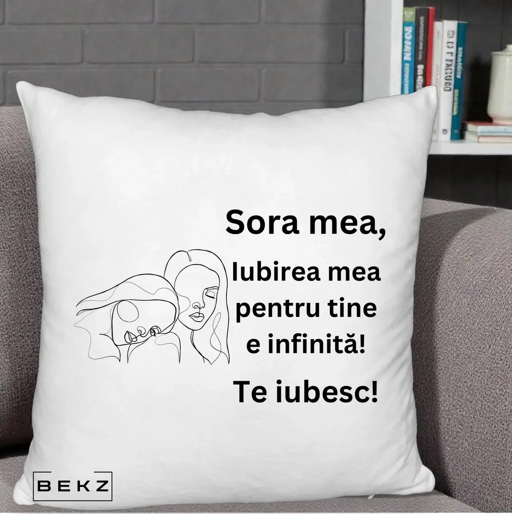 Cadou pentru Sora - Perna Personalizata Sora Mea Te Iubesc Line Art Portrete Fata in Fata, 40x40 cm, Alb Pufos, Husa Detasabila, Perna Inclusa, BEKZ®