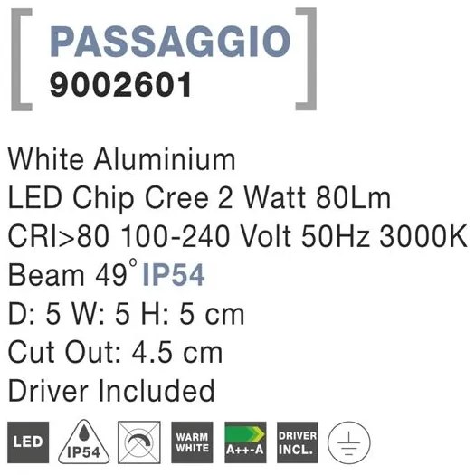 Spot LED ambiental de exterior IP54 PASSAGGIO NVL-9002601