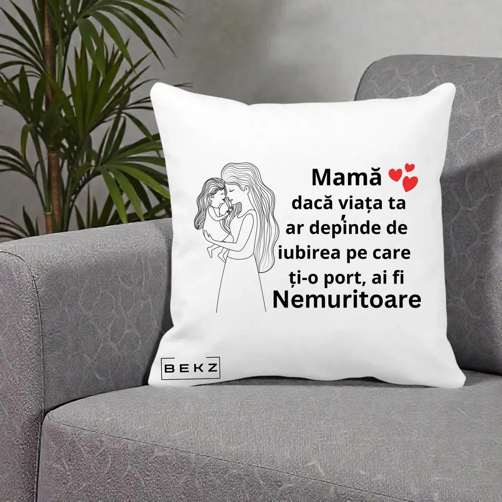 Cadou pentru Mama - Perna Personalizata Mama Nemuritoare cu Copilul in Poala, 40x40 cm, Alba Mata, Husa Detasabila, Perna Inclusa, BEKZ®