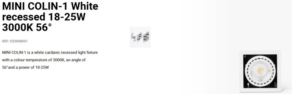 Spot LED incastrabil MINI COLIN-1 White recessed 18-25W 3000K 56°