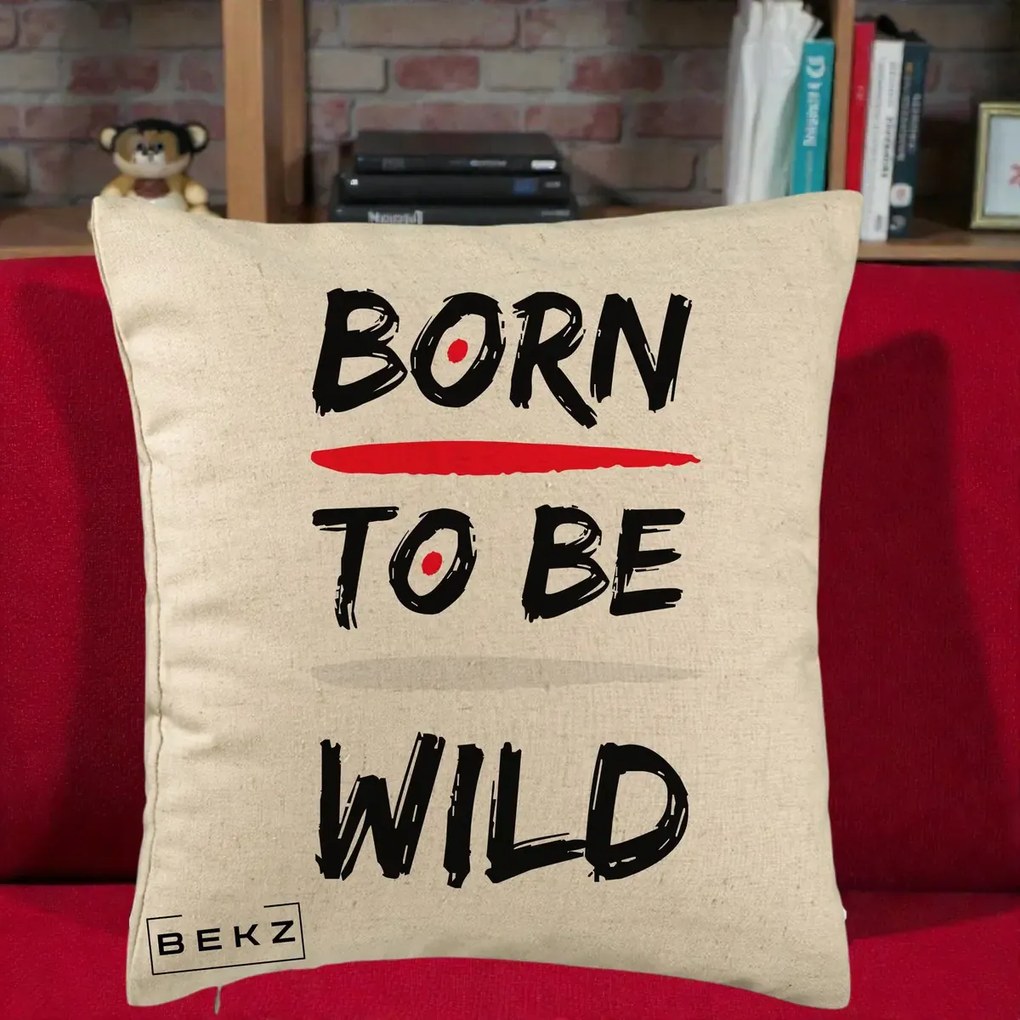 Perna Decorativa Born To Be Wild, 40x40 cm, Bej, Husa Detasabila, Perna Inclusa, BEKZ®