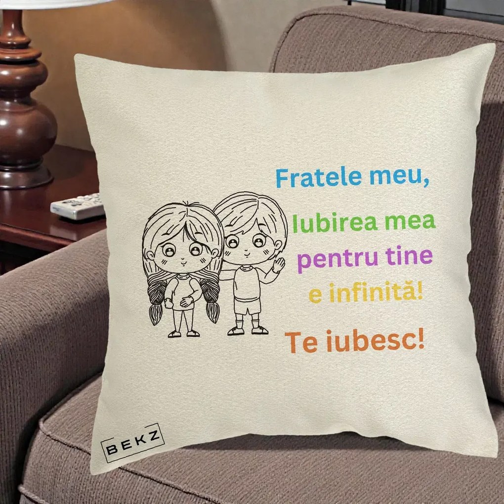 Cadou pentru Frate - Perna Personalizata Fratele Meu Te Iubesc Copii Anime Colorat, 40x40 cm, Ecru, Husa Detasabila, Perna Inclusa, BEKZ®