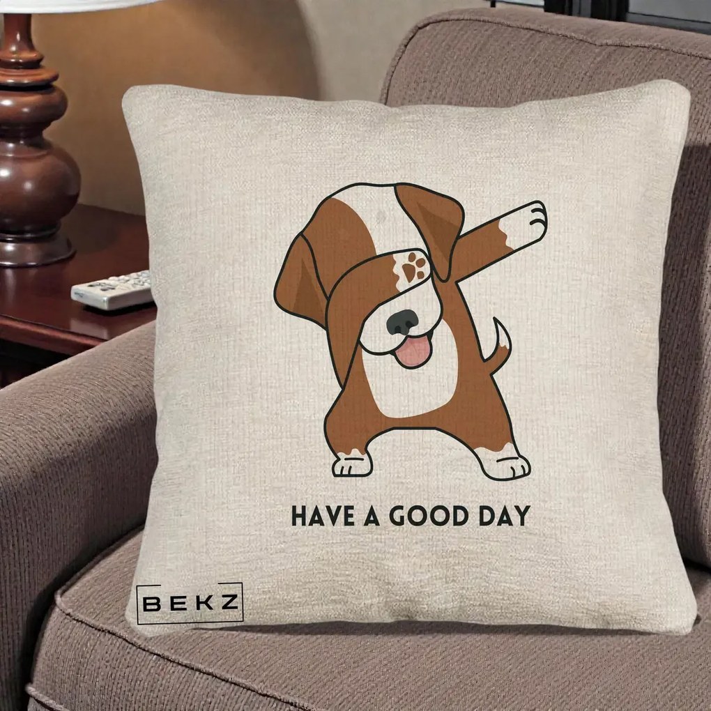 Perna Decorativa Caine Dab Have A Good Day, 40x40 cm, Bej Canapea, Husa Detasabila, Perna Inclusa, BEKZ®