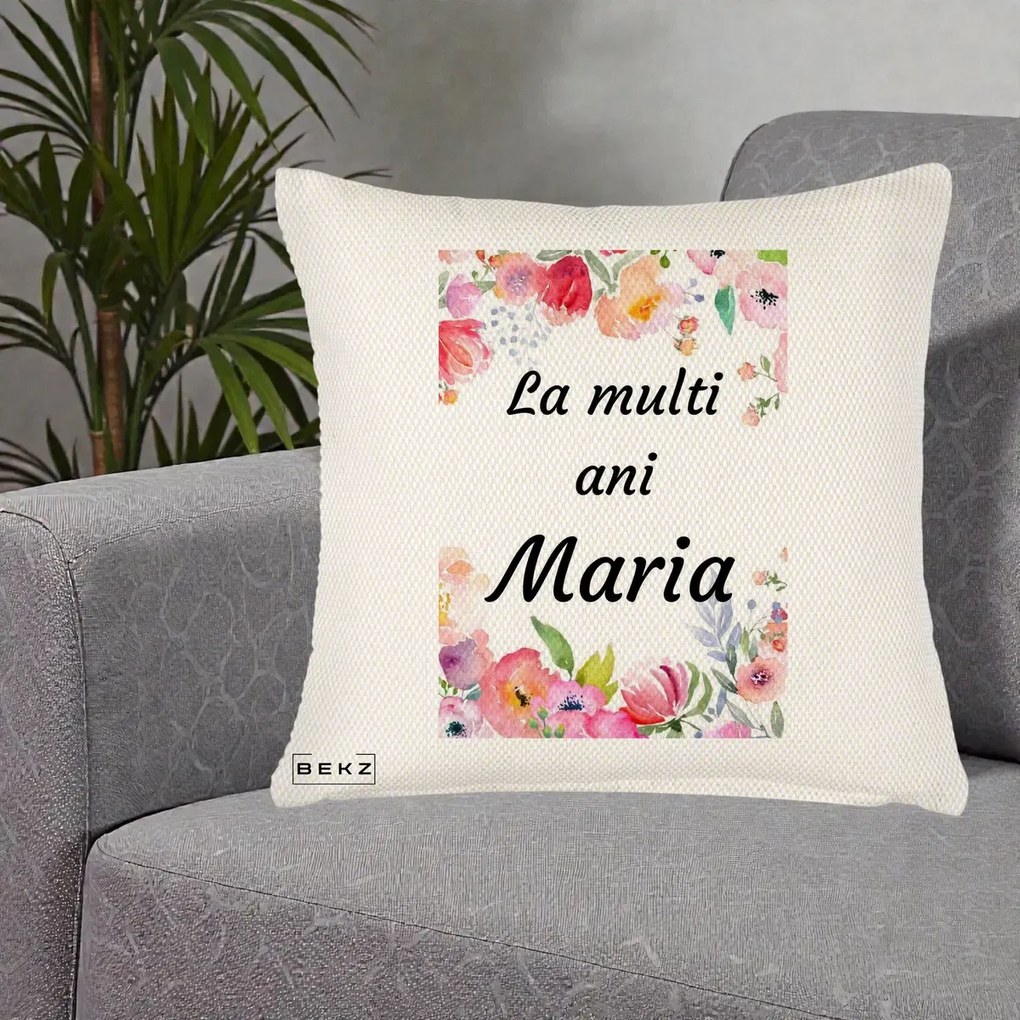 Cadou de Onomastica - Perna Personalizata La Multi Ani Maria Flori Acuarela, 40x40 cm, Crem Reliefat, Husa Detasabila, Perna Inclusa, BEKZ®