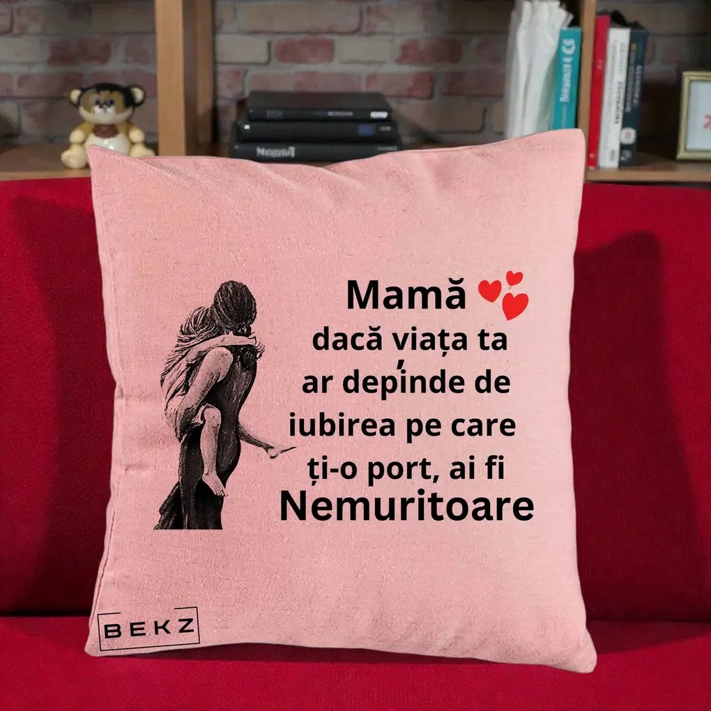 Cadou pentru Mama - Perna Personalizata Mama Nemuritoare Gravura Vintage, 40x40 cm, Roz, Husa Detasabila, Perna Inclusa, BEKZ®