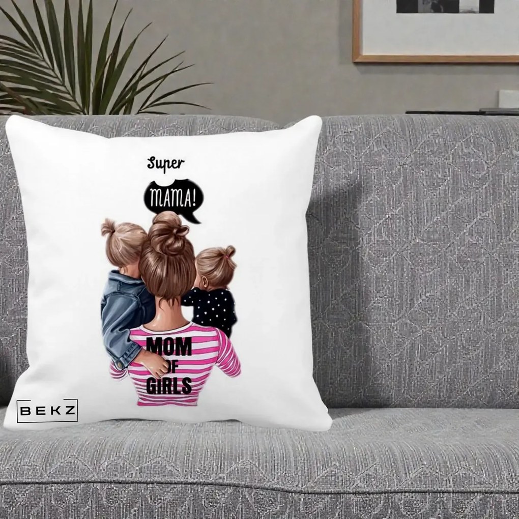 Cadou pentru Mama - Perna Personalizata Super Mama Mom of Girls, 40x40 cm, Alba Mata, Husa Detasabila, Perna Inclusa, BEKZ®