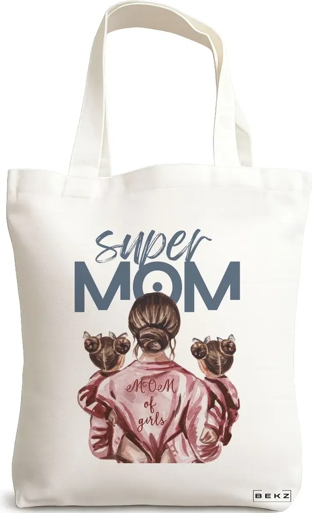 Sacosa de Panza pentru Cumparaturi, Geanta Tote, model Super Mom of Girls, 38x34.5 cm, Alba, BEKZ®