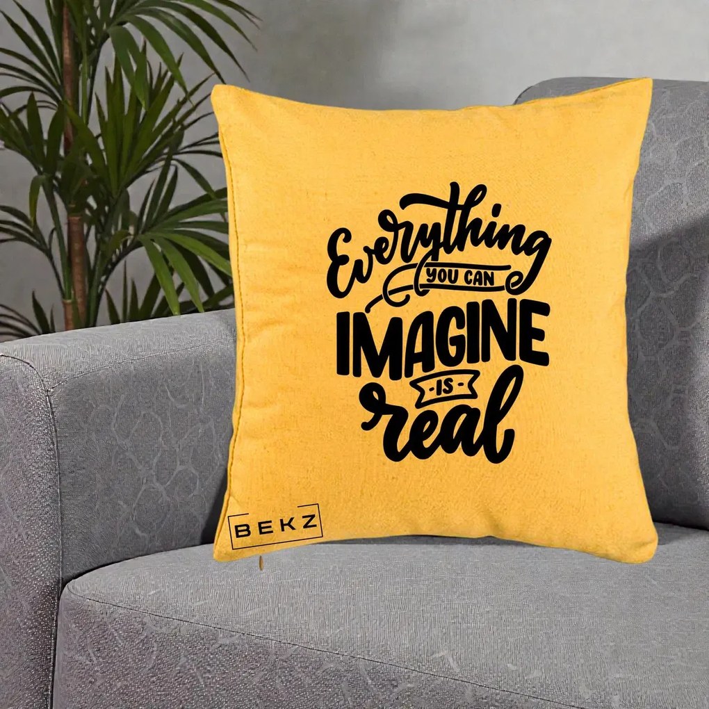 Perna Decorativa Everything You Can Imagine Is Real, 40x40 cm, Galben, Husa Detasabila, Perna Inclusa, BEKZ®