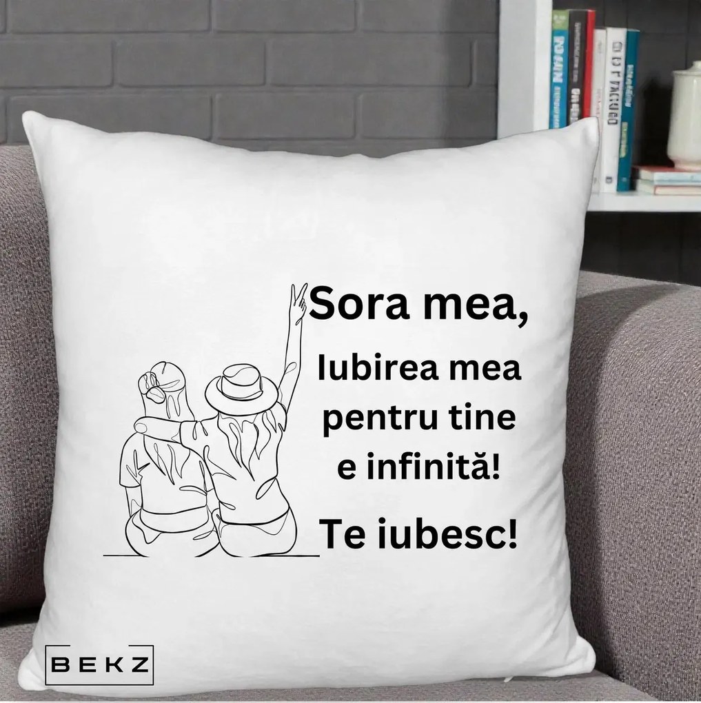 Perna personalizata sora: Sora mea, te iubesc, fete cu palarii, 40x40 cm cu Umplutura, Alb Pufos, BEKZ