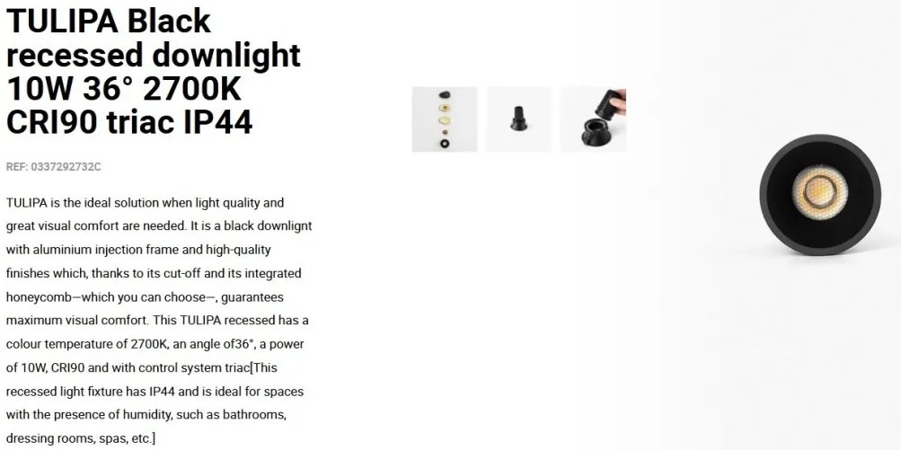 Spot LED incastrabil TULIPA Black recessed downlight 10W 36° 2700K CRI90 triac IP44