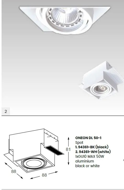 Spot incastrabil modern Oneon DL 50-1 negru
