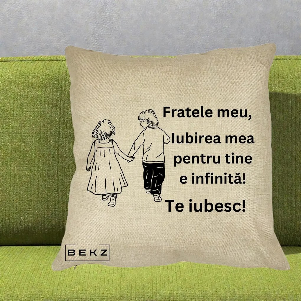 Cadou pentru Frate - Perna Personalizata Fratele Meu Te Iubesc Copii Tinand Maini Varianta 2, 40x40 cm, Crem, Husa Detasabila, Perna Inclusa, BEKZ®