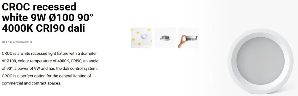 Spot LED incastrabil CROC IP44 recessed white 9W 10cm 90 grade 4000K CRI90 dali