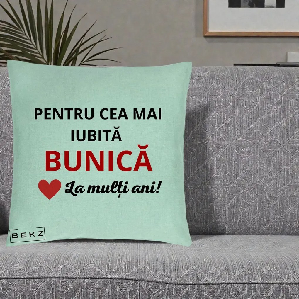 Cadou pentru Bunica - Perna Personalizata Pentru Cea Mai Iubita Bunica La Multi Ani Rosu, 40x40 cm, Verde Menta, Husa Detasabila, Perna Inclusa, BEKZ®