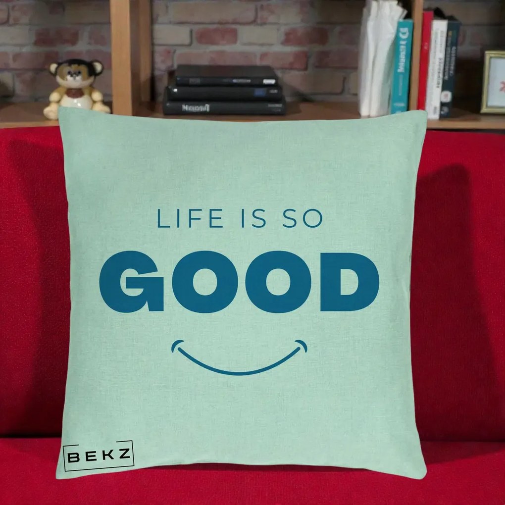 Perna Decorativa Life is So Good Mesaj Pozitiv, 40x40 cm, Verde Menta, Husa Detasabila, Perna Inclusa, BEKZ®