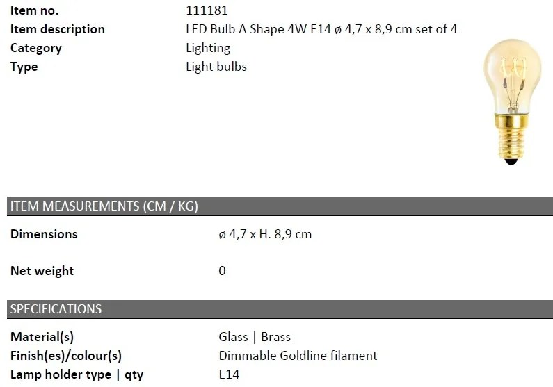Set de 4 becuri E14 LED Bulb A Shape 4W 111181 HZ