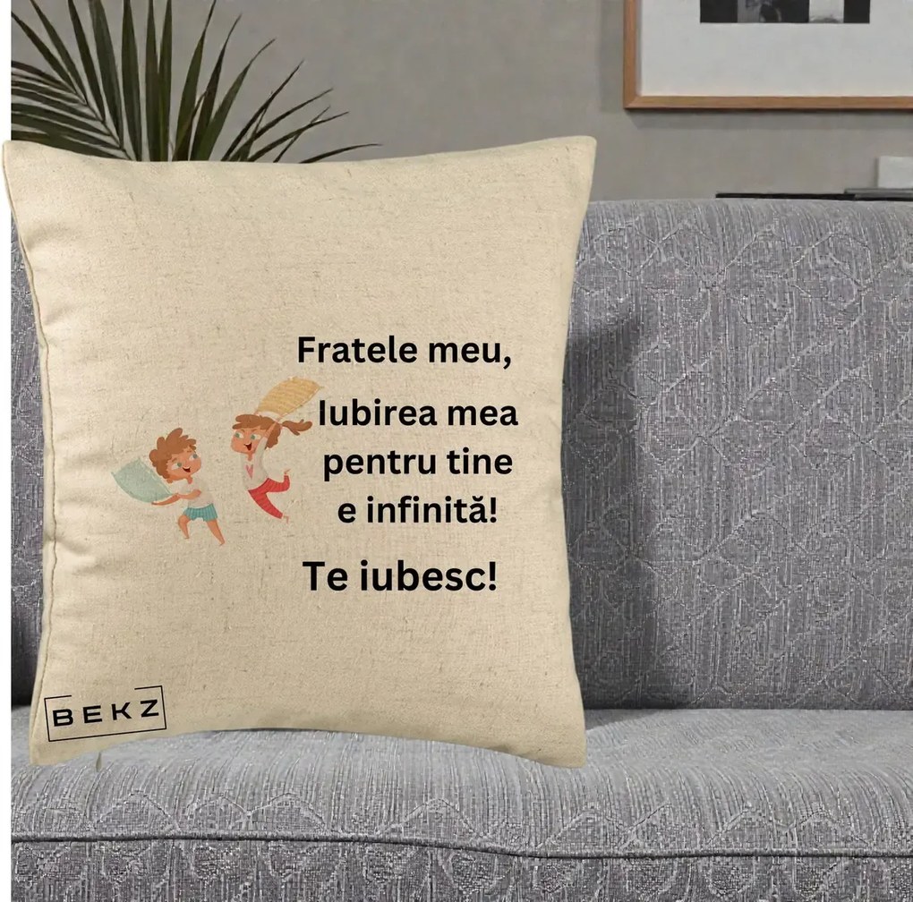 Cadou pentru Frate - Perna Personalizata Fratele Meu Te Iubesc Copii Batalie Perne, 40x40 cm, Bej, Husa Detasabila, Perna Inclusa, BEKZ®
