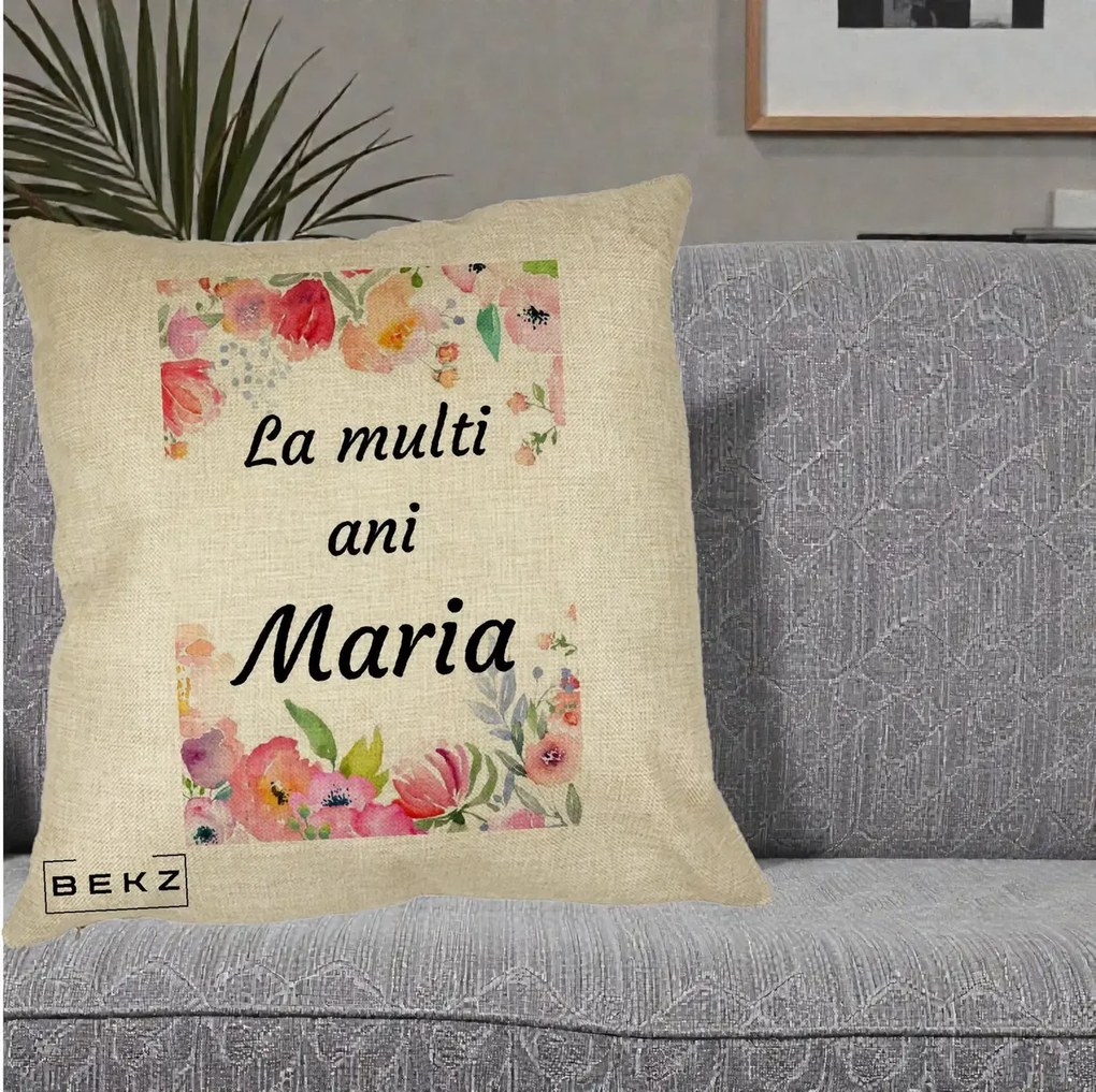 Cadou de Onomastica - Perna Personalizata La Multi Ani Maria Flori Acuarela, 40x40 cm, Crem, Husa Detasabila, Perna Inclusa, BEKZ®