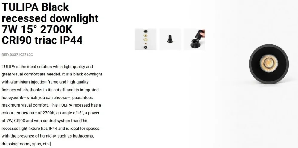 Spot LED incastrabil TULIPA Black recessed downlight 7W 15° 2700K CRI90 triac IP44
