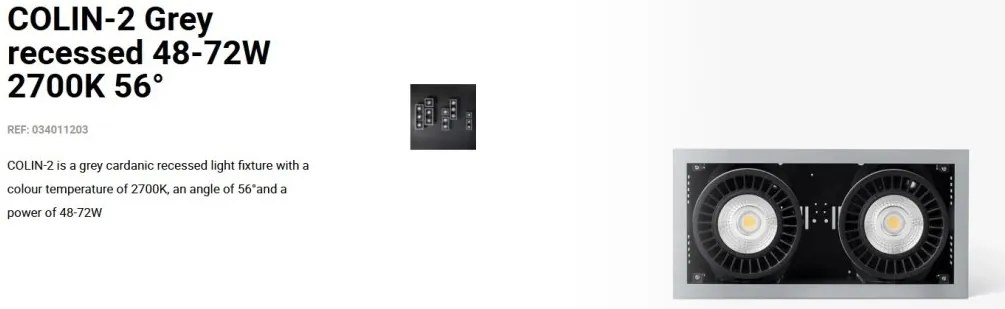 Spot LED incastrabil COLIN-2 Grey recessed 48-72W 2700K 56°