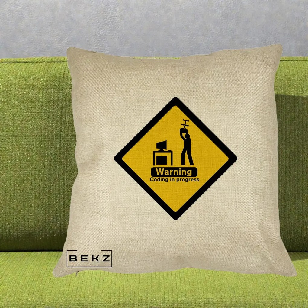 Perna Personalizata Warning Coding in Progress, 40x40 cm, Crem, Husa Detasabila, Perna Inclusa, BEKZ®