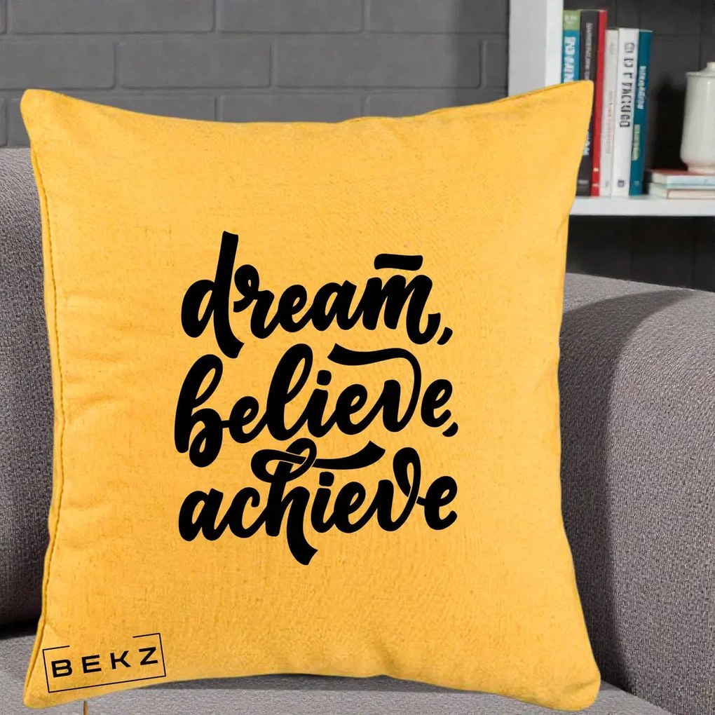Perna Decorativa Dream Believe Achieve, 40x40 cm, Galben, Husa Detasabila, Perna Inclusa, BEKZ®