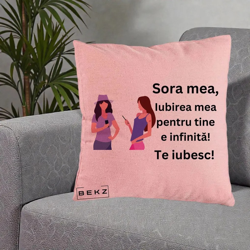 Cadou pentru Sora - Perna Personalizata Sora Mea Te Iubesc Doua Fete cu Telefoane, 40x40 cm, Roz, Husa Detasabila, Perna Inclusa, BEKZ®