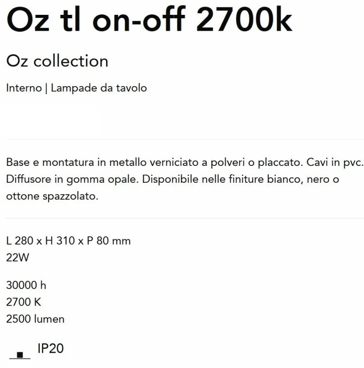 Veioza LED stil minimalist Oz tl on-off 2700k alama