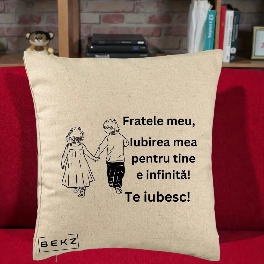 Cadou pentru Frate - Perna Personalizata Fratele Meu Te Iubesc Copii Tinand Maini Varianta 2, 40x40 cm, Bej, Husa Detasabila, Perna Inclusa, BEKZ®