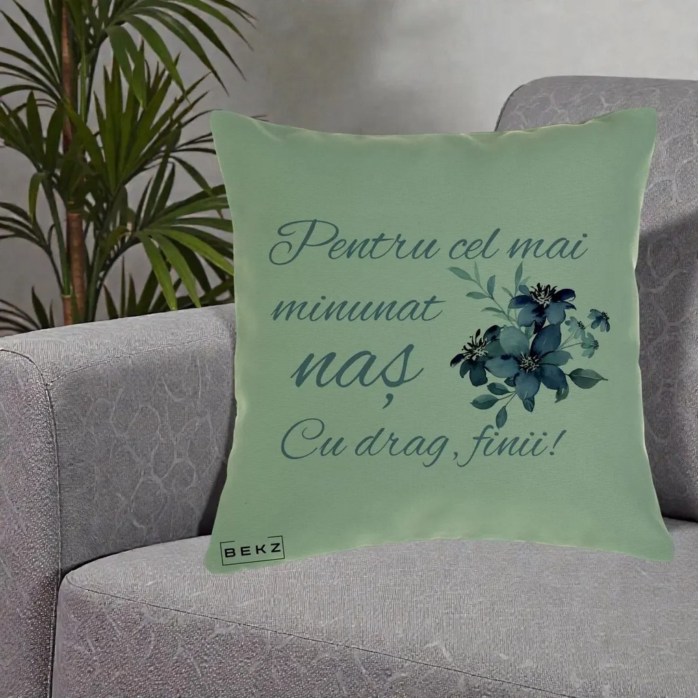 Cadou pentru Nas - Perna Personalizata Pentru Cel mai Minunat Nas Cu drag Finii, 40x40 cm, Verde, Husa Detasabila, Perna Inclusa, BEKZ®