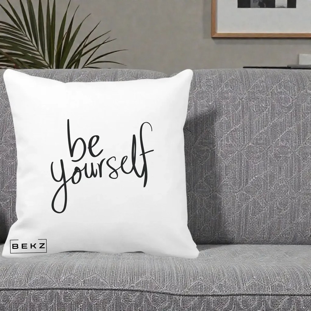 Perna Decorativa Be Yourself Caligrafie Neagra, 40x40 cm, Alba Mata, Husa Detasabila, Perna Inclusa, BEKZ®