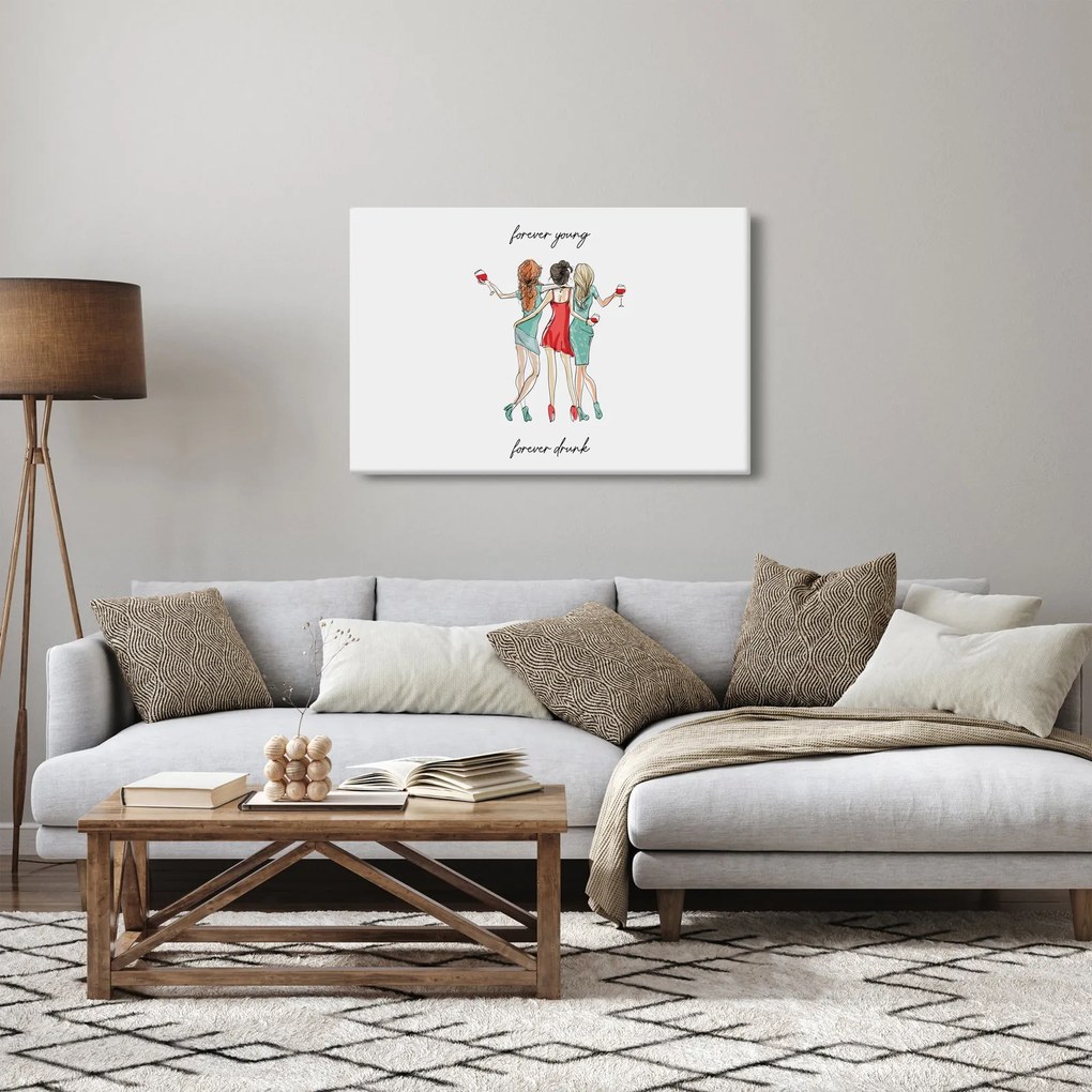 Tablou - Mereu tânăr, mereu beat (90x60 cm)